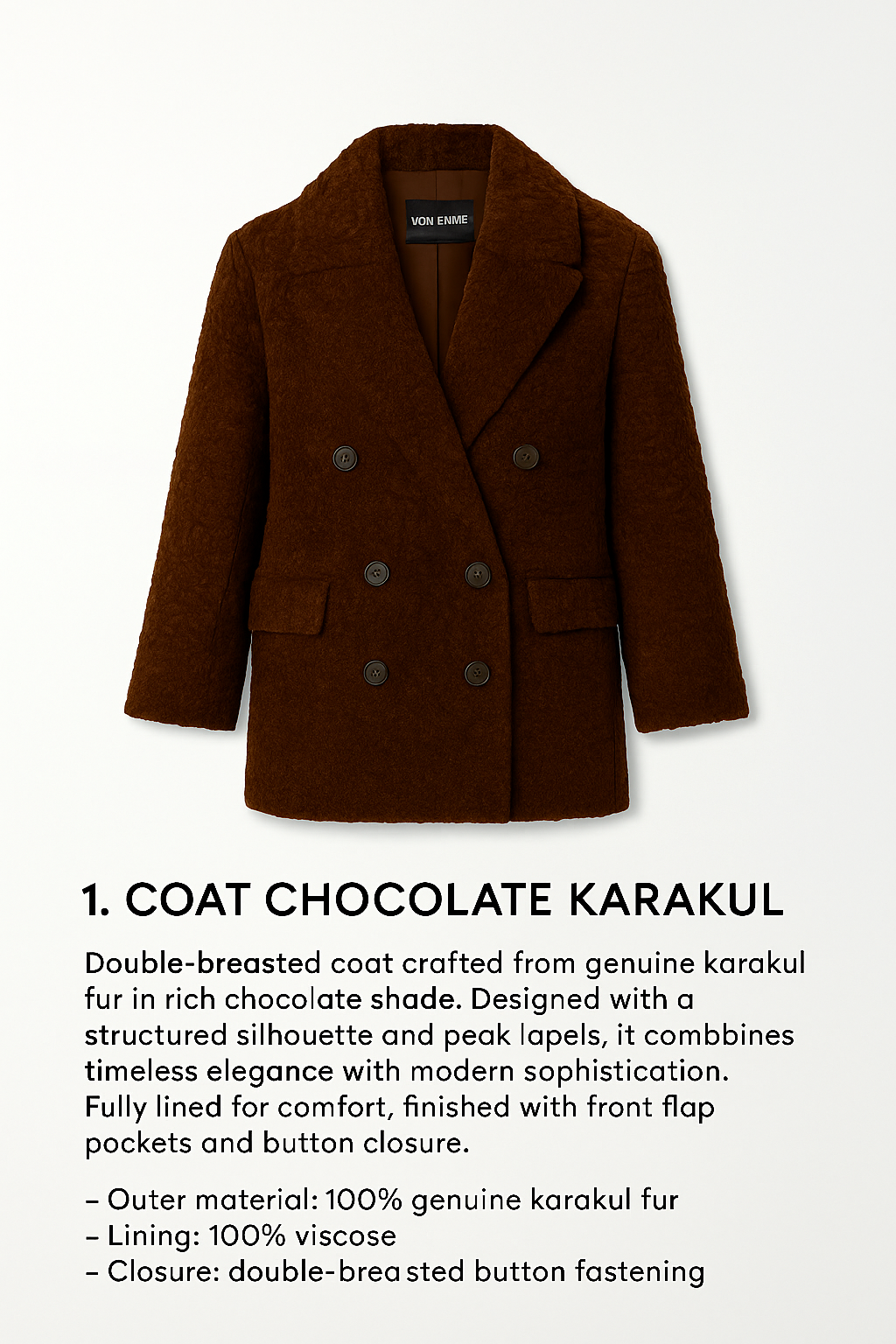VON EMME – Chocolate Karakul Coat